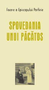 Spovedania unui pacatos